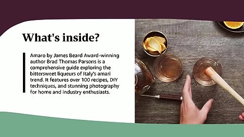 Italian Amaro: Bittersweet Liqueurs with Cocktails and Recipes