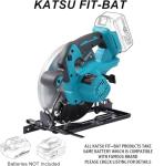 KATSU FIT-BAT 21V Cordless 7" Circular Saw