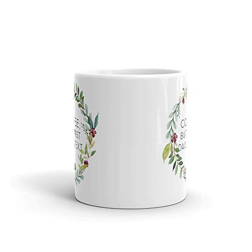 Daily Text JW Ceramic Mug - But First Coffee
