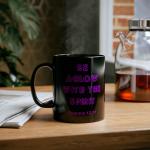 Inspiring Black Mug with Romans 12:11 Quote