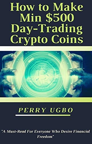 Learn to Earn $500 Day-Trading Crypto Coins