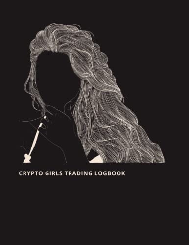 Empowerment for Women: Crypto Girls Trading Logbook