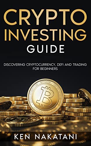 Beginner's Guide to Cryptocurrency Investing: Defi and Trading
