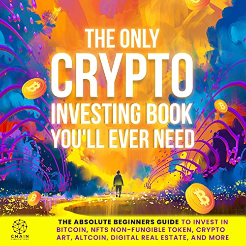 Ultimate Guide: Investing in Crypto & Non-Fungible Tokens