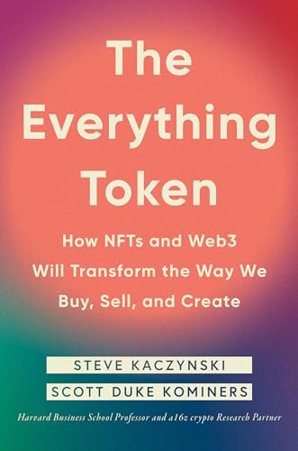 The Everything Token: NFTs & Web3 Transformation Book