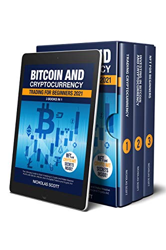 2021 Beginner's Guide to Bitcoin & Crypto Trading (3-in-1)