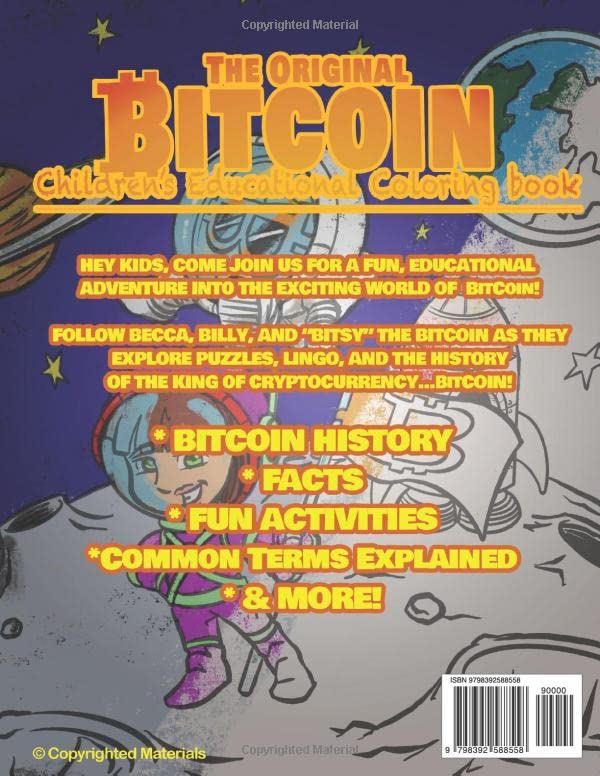 Bitcoin Children's Educational Coloring Book: Explore the Crypto World!