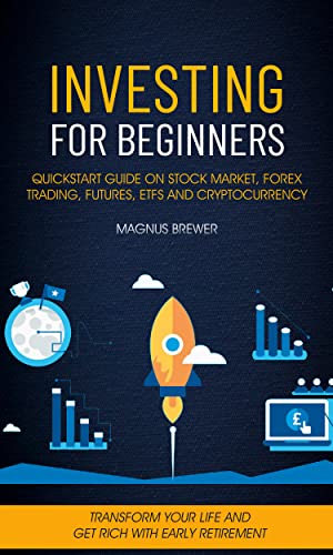 Beginner's Guide to Investing in Stocks, Trading and More
