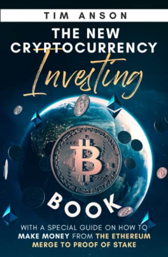 Cryptocurrency Investing Book: Profiting from Ethereum Merge to Stake