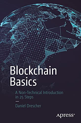 Non-Technical Introduction: 25 Steps to Understanding Blockchain