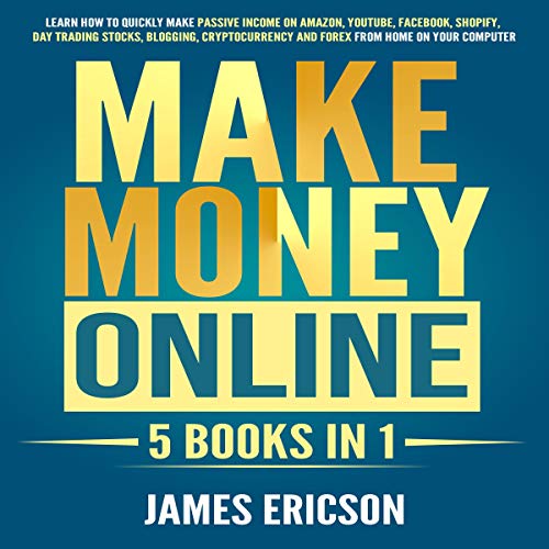 Passive Income: Learn How to Make Money Online