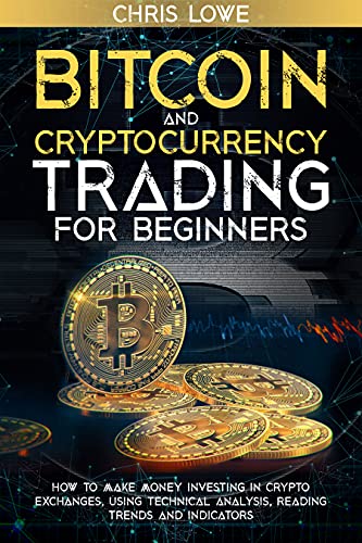 Beginner's Guide to Bitcoin and Cryptocurrency Trading