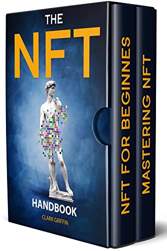 NFT Handbook: Complete Guide for Beginners and Intermediates