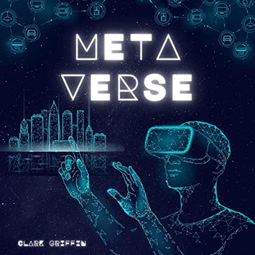 Beginner's Guide to Metaverse: NFTs, VR, AI, Blockchain