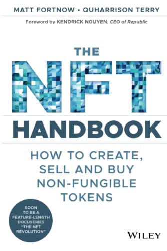 NFT Handbook: Creating, Selling, Buying Non-Fungible Tokens