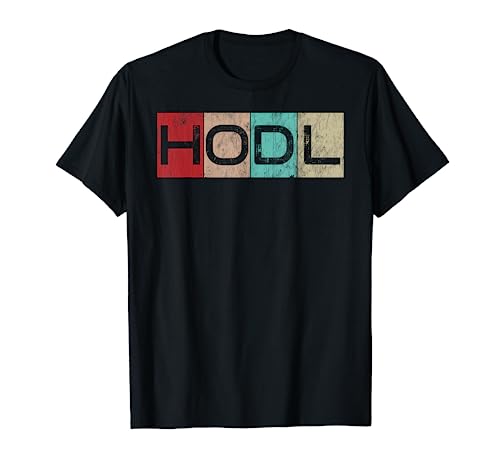 Just HODL it" Crypto T-Shirt