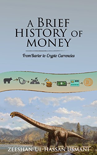 From Barter to Crypto Currencies: A Brief History