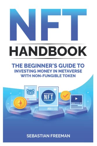 NFT Handbook: Beginners guide to making money with metaverse