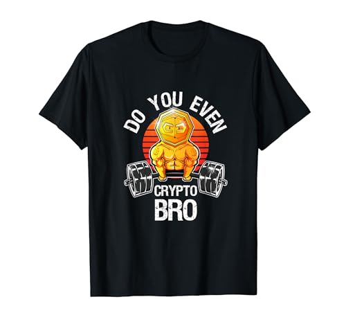 Bitcoin Blockchain Cryptocurrency "Do You Even Crypto" T-Shirt