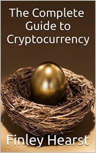 Cryptocurrency: The Ultimate Guide in One Book
