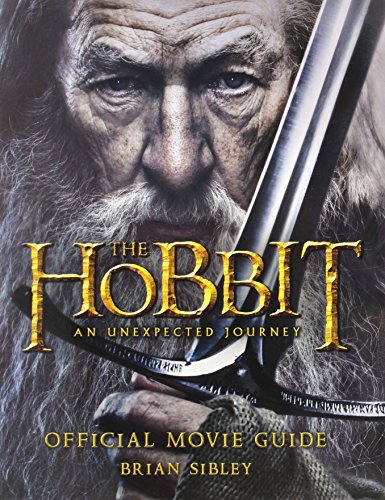 The Hobbit Official Movie Guide: Journey to Fantasy