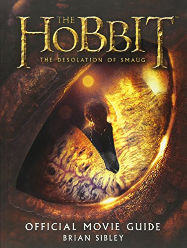 Official Movie Guide for The Hobbit: The Desolation of Smaug