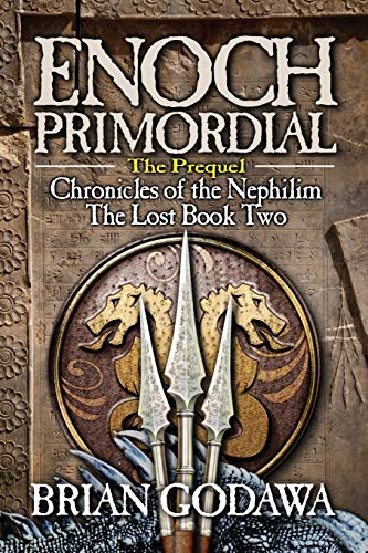 Enoch Primordial Chronicles of the Nephilim Volume 2