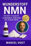 Wunderstoff NMN: Boost Longevity and Cell Energy