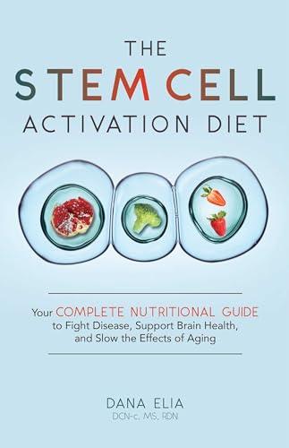 Stem Cell Activation Diet for Healthy Aging