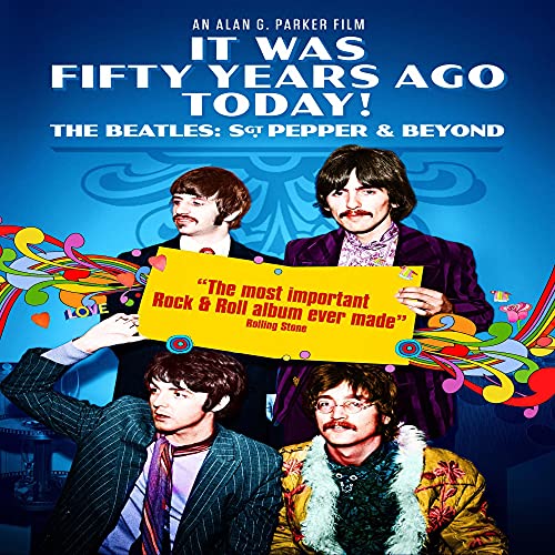 The Beatles: Sgt Pepper & Beyond - 50th Anniversary