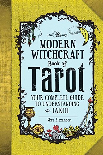 Modern Witchcraft Tarot Book: Complete Guide for Understanding Tarot