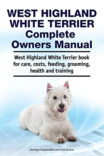 West highland white terrier care guide book