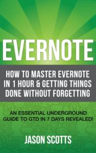 Master Evernote & Get Things Done Fast