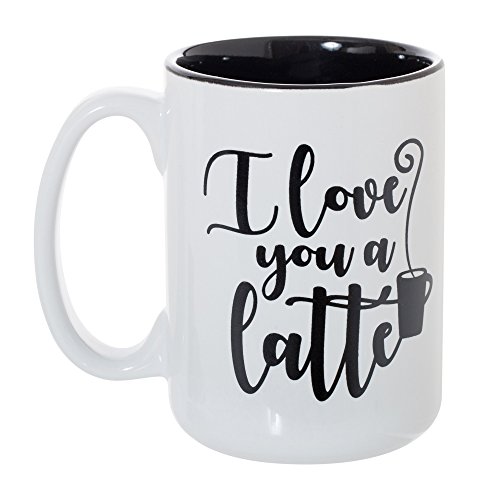 I Love You A Latte 15 oz Mug