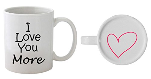 I Love You More Ceramic Coffee Mug - 11oz