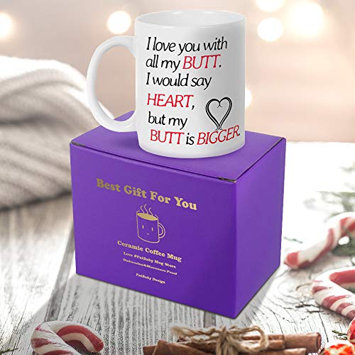 I Love You with All My Butt Coffee Mug