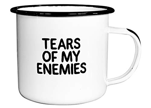 Tears of My Enemies Enamel Coffee Mug - Sarcastic Gift for Men, Women, Fathers, Boyfriends