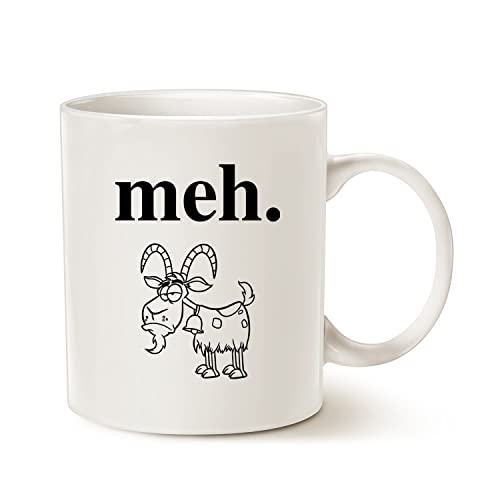 Sarcastic Meh Coffee Mug Gift Idea - Funny Quote