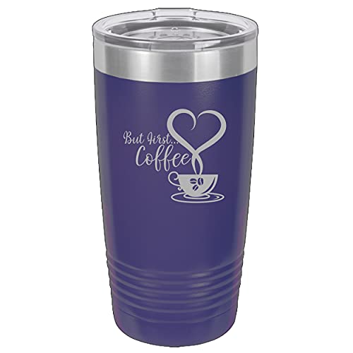 Insulated Travel Mug - But First Coffee Lovers