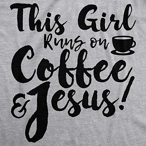 Womens This Girl Runs Off Coffee and Jesus T Shirt Funny Faith Church Cool Tee Funny Womens T Shirts Easter T Shirt for Women Funny Coffee T Shirt Women's Light Grey S