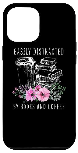iPhone 14 Pro Max Easily Distracted By Books And Coffee Tshirt Book Lover Case