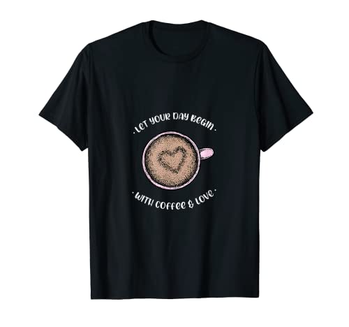Coffee Lovers | Coffee and Love Womens T-Shirt