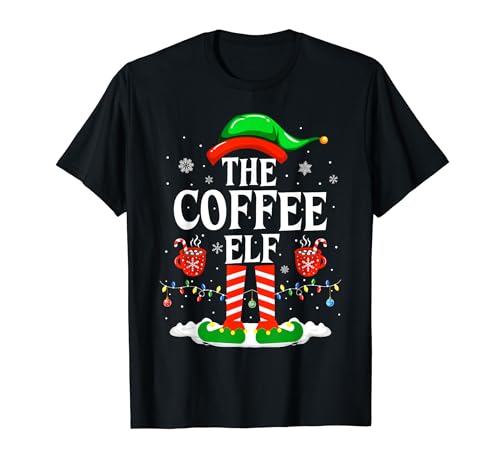 The Coffee Elf Funny Family Matching Christmas Coffee T-Shirt