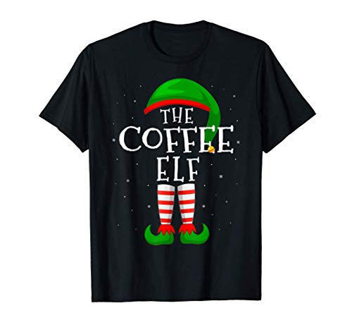 The Coffee Elf Funny Matching Family Group Christmas Gift T-Shirt