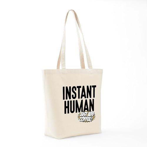 CafePress Instant Human Just Add Coffee Tote Bag Canvas Tote Shopping Bag