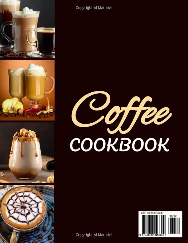 No-Fuss Coffee Cookbook: Master Barista Skills, Delicious Recipes!