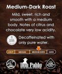2LB Don Pablo Colombian Decaf - Medium-Dark Roast Coffee