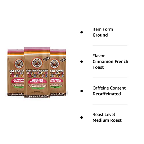 Crazy Cups Flavored Decaf Ground coffee, French Toast Cinnamon Coffee, Flavored Ground Coffee, Decaffeinated Coffee For Brewing Decaf Coffee Ground Hot or Iced Coffee, 10 oz Bags 3 Count Value Pack