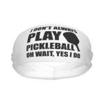 I Play Pickleball Headband for All Sports