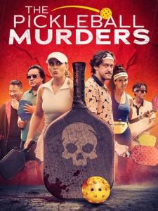 The Pickleball Murders
